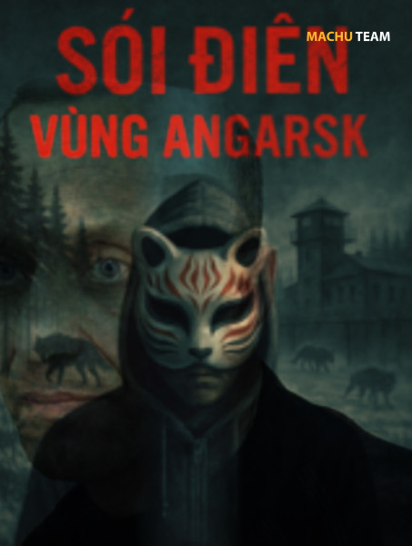 Kỳ án Sói Điên vùng Angarsk