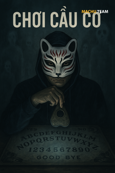 Những Câu Chuyện Kinh Dị Về Chơi Cầu Cơ  | Podcast Ma Chu Team