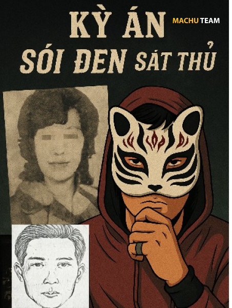 Kỳ Án Sói Đen Sát Thủ - Hong Kong