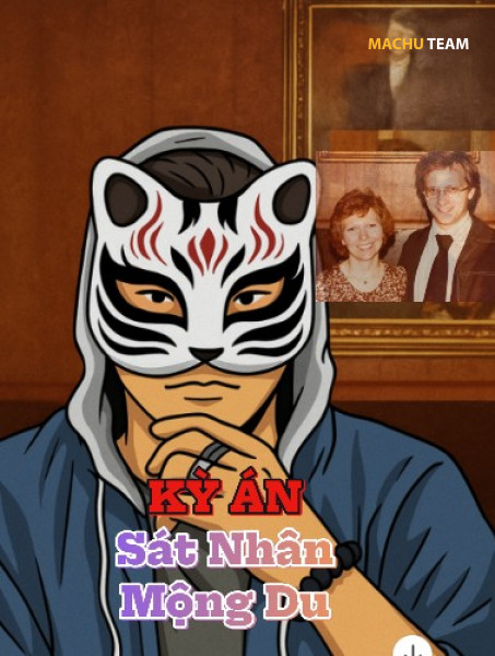 KỲ ÁN SÁT NHÂN MỘNG DU