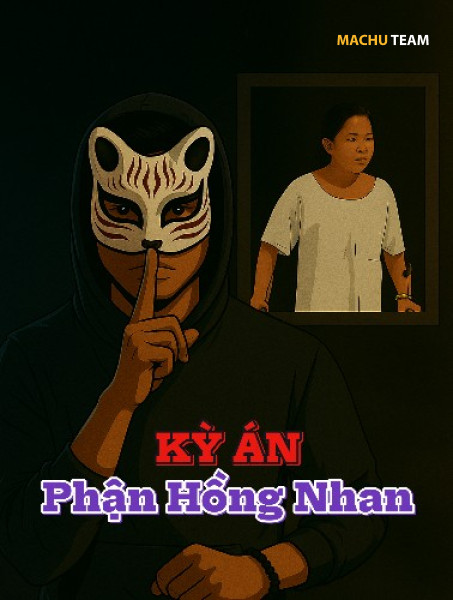 KỲ ÁN PHẬN HỒNG NHAN