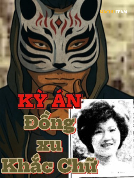 Kỳ Án Đồng Xu Khắc Chữ  | Podcast Kỳ Án